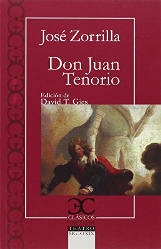 Don Juan Tenorio . (CLASICOS CASTALIA. C/C.)