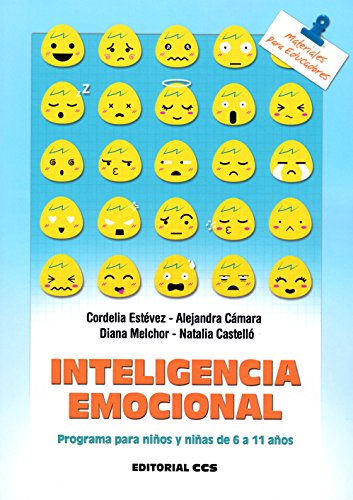 Inteligencia emocional: Programa para niños y niñas de 6 a 11 años: 140 (Materiales para educadores)