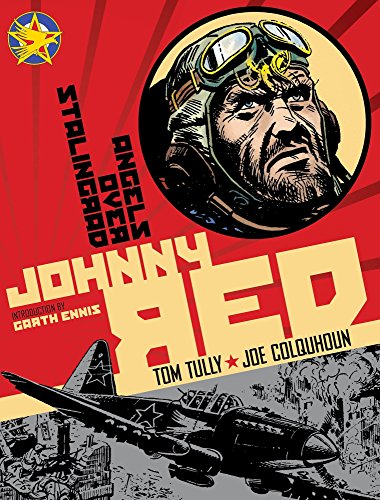 Johnny Red - Angels Over Stalingrad: Volume 3 (Johnny Red 3)