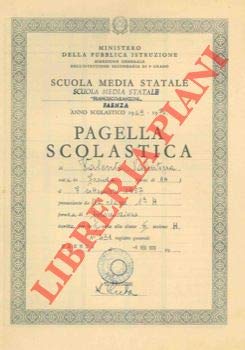 Pagella scolastica. Scuola Media Statale, Faenza, 1968/70 e Lugo, 1971/72.