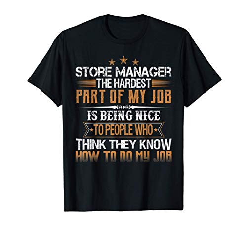 Store Manager Trabajo Frase Graciosa En Inglés Camiseta