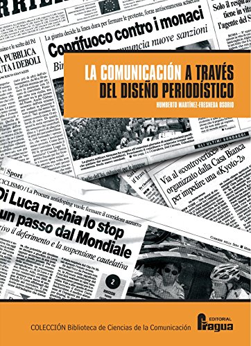 Comunicacion A Traves Del Diseño Periodistico (Biblioteca de Ciencias de la Comunicación)