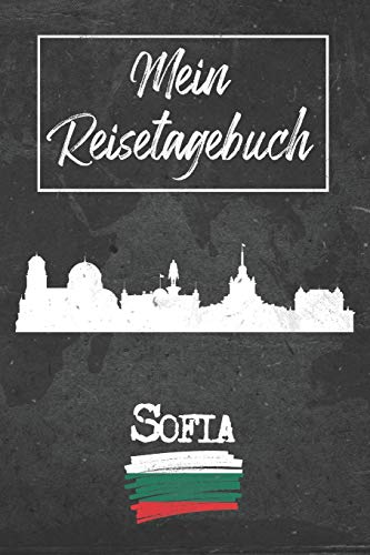 Mein Reisetagebuch Sofia: 6x9 Reise Journal I Notizbuch mit Checklisten zum Ausfüllen I Perfektes Geschenk für den Trip nach Sofia (Bulgarien) für jeden Reisenden