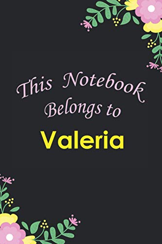 Valeria : Notebook / journal : This NoteBook Belongs to Valeria: lined paper notebook for girls 6*9, 110 pages.