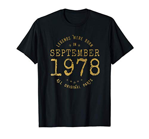 43 años Cumpleaños Las Leyendas nacen en Septiembre de 1978 Camiseta