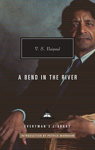 A Bend in the River (Everyman's Library)