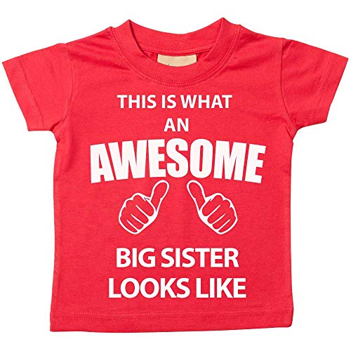 Esto Es Lo Que Un Impresionante Big Sister Looks Like rojo disponible en tamaños camiseta para bebé 0 – 6 meses a 14 – 15 años nuevo bebé hermana regalo rojo rosso Talla:9-11 años