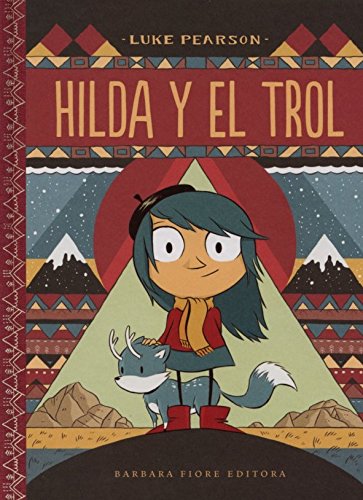 Hilda y el trol (Hilda - Cuentos)