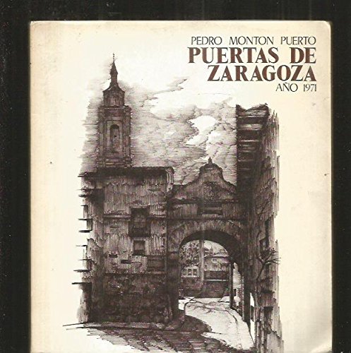 PUERTAS DE ZARAGOZA. AÑO 1971