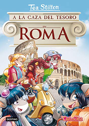 A la caza del tesoro en Roma (Tea Stilton)