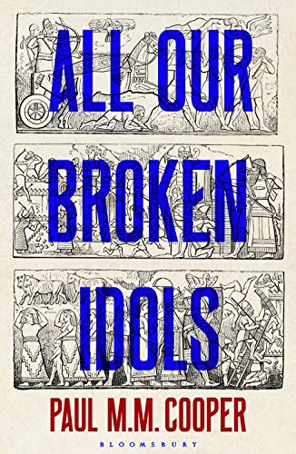 All Our Broken Idols (English Edition)