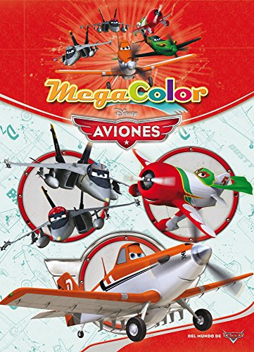 Aviones. Megacolor (Disney. Aviones)