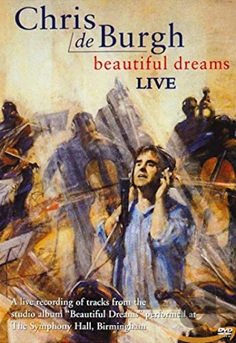 Chris De Burgh - Beautiful Dreams Live [Reino Unido] [DVD]