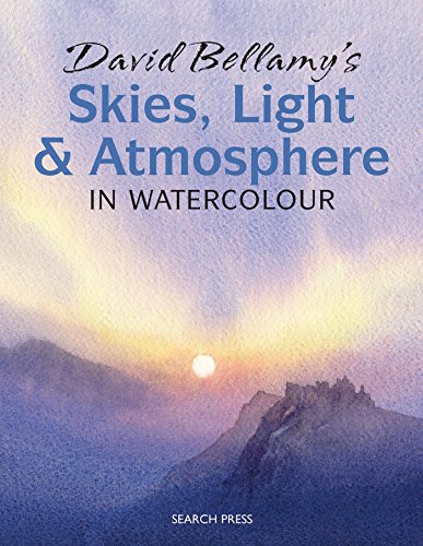 David Bellamy’s Skies, Light and Atmosphere in Watercolour