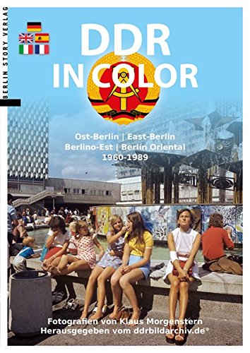 DDR in Color: Ost-Berlin 1960-1989