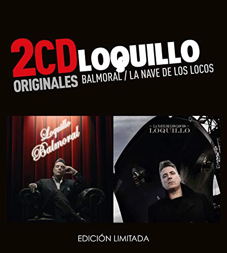 Loquillo -Balmoral / La Nave De Los Locos (2 CD)