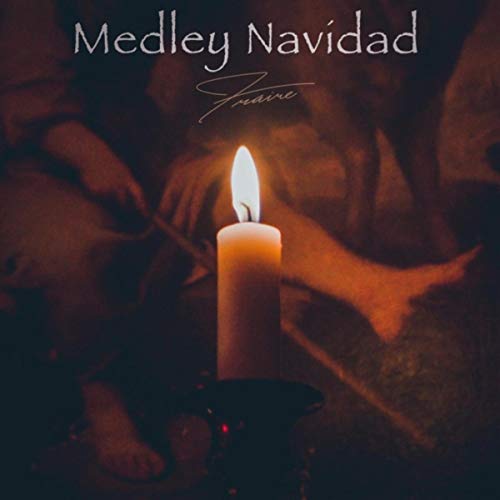 Medley Navidad: A Media Noche Se Oyó / Gloria in Excelsis Deo / Sublime Gracia