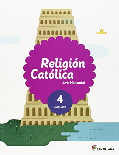 RELIGION CATOLICA SERIE MANANTIAL 4 PRIMARIA - 9788468020679