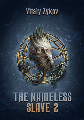 The Nameless Slave - 2 (The Way to Home) (English Edition)
