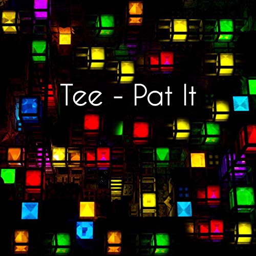 Pat It (Colors Riddim) [Explicit]