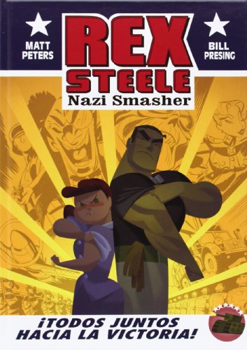 Rex Steele Nazi Smasher (Colección Veleta)