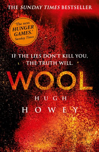 Wool: 01 (Wool Trilogy)