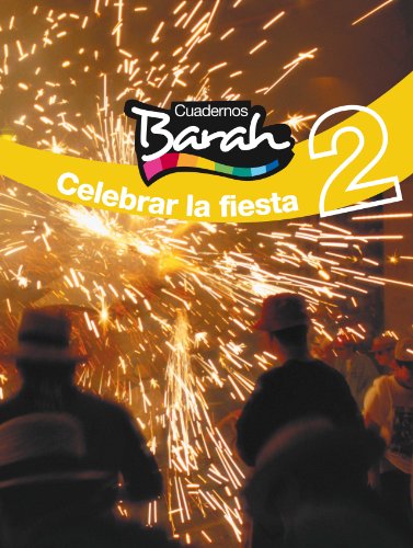 Cuadernos Barah 2 Celebrar La Fiesta - 9788423682171