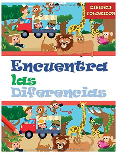 Encuentra Las Diferencias - Dibujos Coloridos: Busca Las Diferencias - Juegos De Los 5 Errores - Para Niños De 5 a 8 Años - Niña y Niño - Mi Gran Libro De Las Diferencias