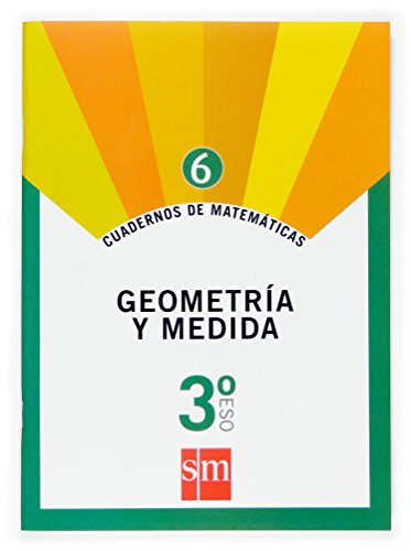 Cuaderno 6 de matemáticas. 3 ESO. Geometría y medida - 9788467515534