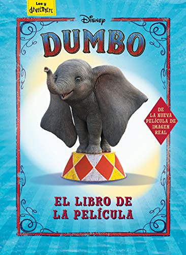 Dumbo. El libro de la película: Cuento (Disney. Dumbo)