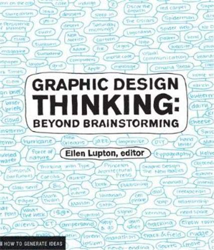 Graphic Design Thinking: Beyond Brainstorming (Design Briefs)