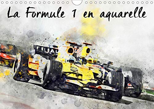 La Formule 1 en aquarelle (Calendrier mural 2021 DIN A4 horizontal): Série de 12 tableaux, créations originales de formules 1 actuelles. (Calendrier mensuel, 14 Pages )