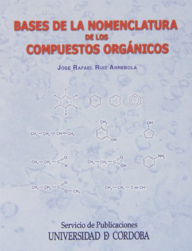 bases de la nomenclatura de los compuestos orgánicos