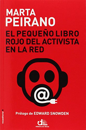 El pequeño libro rojo del activista en la red (Eldiario.Es Libros)