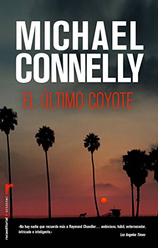 El último coyote (Harry Bosch nº 4)