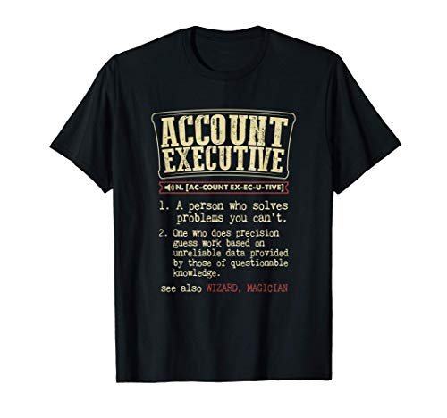 Account Executive Gift Funny Dictionary Definition Camiseta