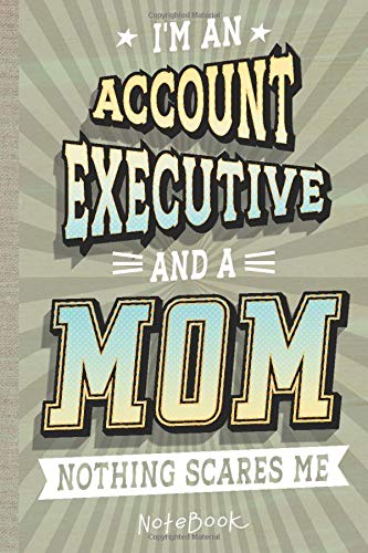 Account Executive: Notebook/Journal (6x9 100 Pages) Gift for Colleagues, Friends and Family