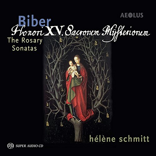 Heinrich Ignaz Franz Biber: The Rosary Sonatas