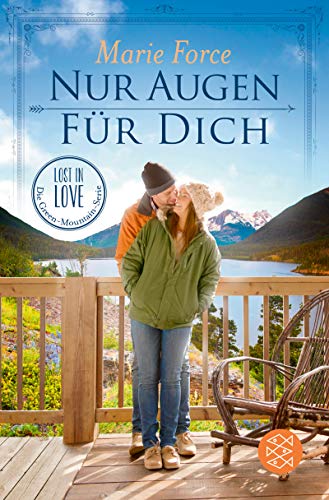 Nur Augen für dich (Lost in Love. Die Green-Mountain-Serie 11) (German Edition)