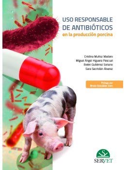 Uso Responsable De Antibióticos En La Producción porcina-Libros De Veterinaria-Editorial Servet