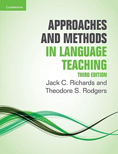Approaches and Methods in Language Teaching Third Edition
