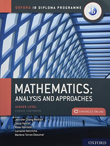 Oxford IB Diploma Programme: IB Mathematics: analysis and approaches, Higher Level, Print and Enhanced Online Course Book Pack (IB Maths Course Books)