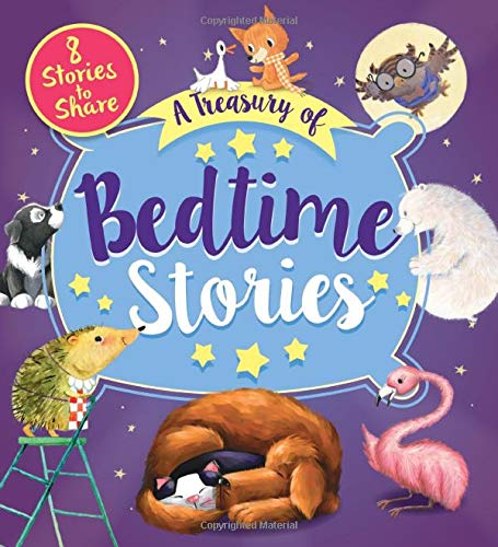 A Treasury of Bedtime Stories: 8 Stories to Share (Storytime Bind-up)