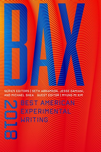 BAX 2018: Best American Experimental Writing (English Edition)