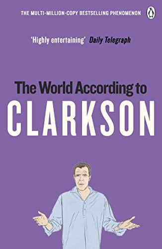 The World According to Clarkson: The World According to Clarkson Volume 1 (English Edition)