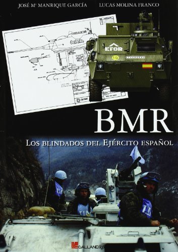 Bmr - los blindados del ejercito español (Afv (galland Books))