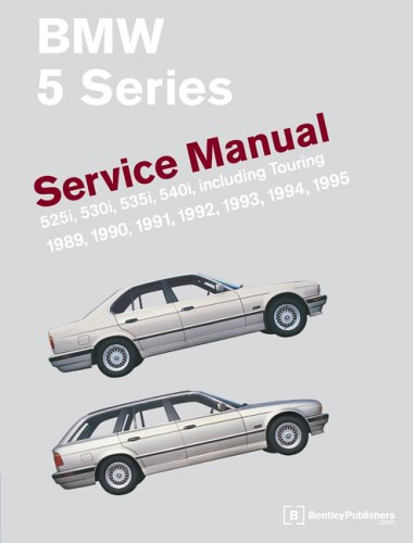 BMW 5 Series Service Manual 1989-95 (E34): 525i, 530i, 535i, 540i Including Touring (Workshop Manual Bmw)