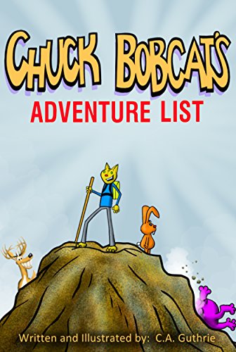 Chuck Bobcat's Adventure List (English Edition)