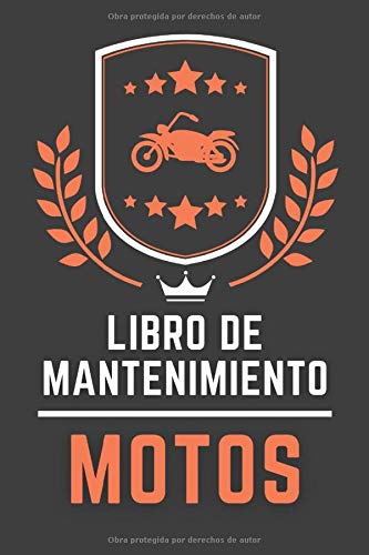 Libro De Mantenimiento Motos: Cuaderno de mantenimiento del Moto con páginas prefabricadas, 100 páginas para el seguimiento de la revisión y mantenimiento de su moto