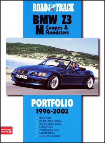 Road & Track BMW Z3 M Coupes & Roadsters (Road and Track Portfolio) by R.M. Clarke (2004-04-11)